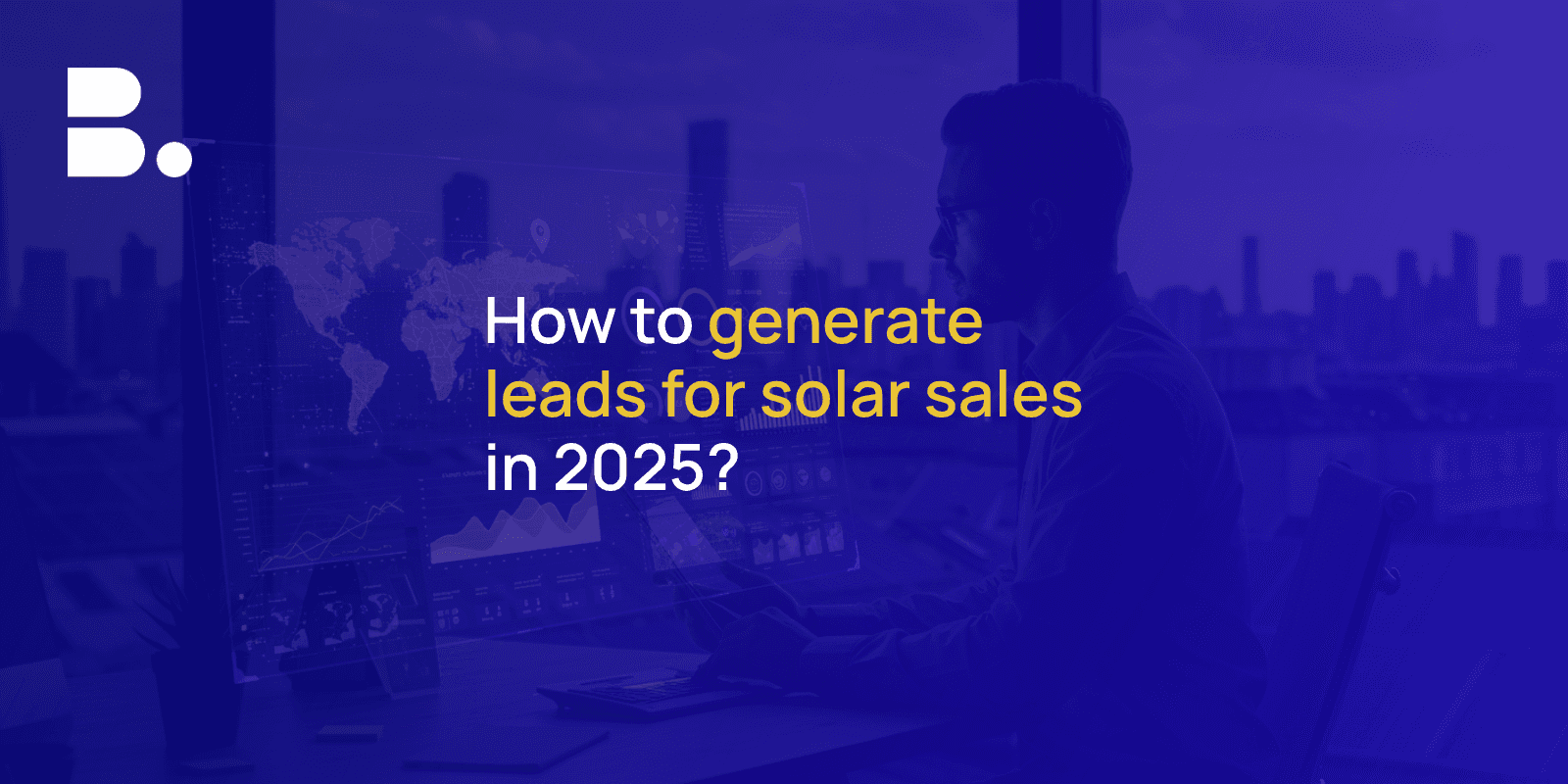 Solar Lead Generation in 2026